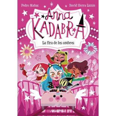ANNA KADABRA 11. LA FIRA DE LES OMBRES