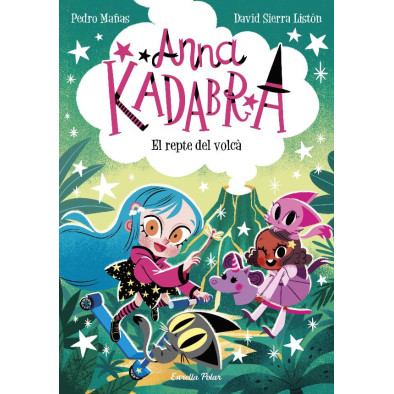 ANNA KADABRA 14. EL REPTE DEL VOLCA