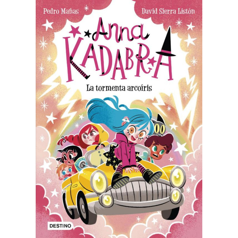 ANNA KADABRA 17. LA TORMENTA ARCOIRIS. ANNA KADABRA 17