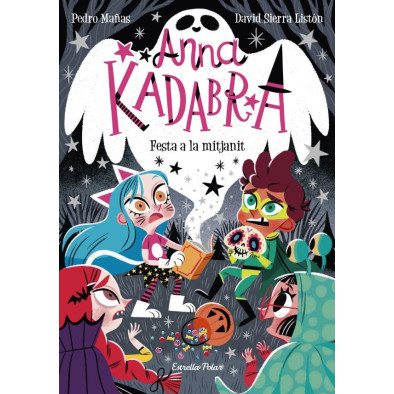 ANNA KADABRA 4. FESTA A LA MITJANIT