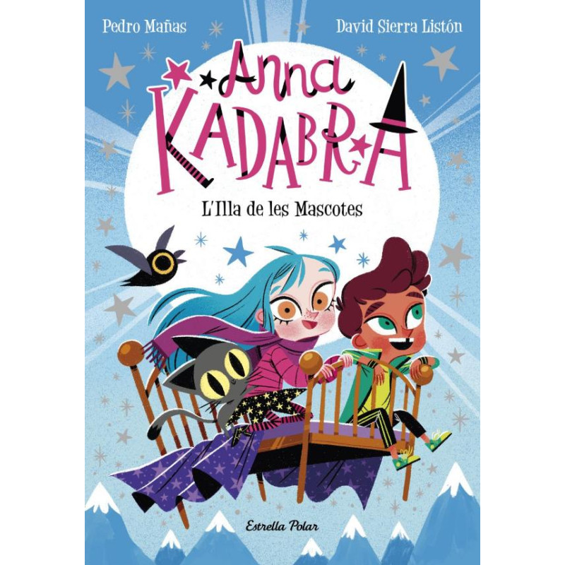 ANNA KADABRA 5. L'ILLA DE LES MASCOTES