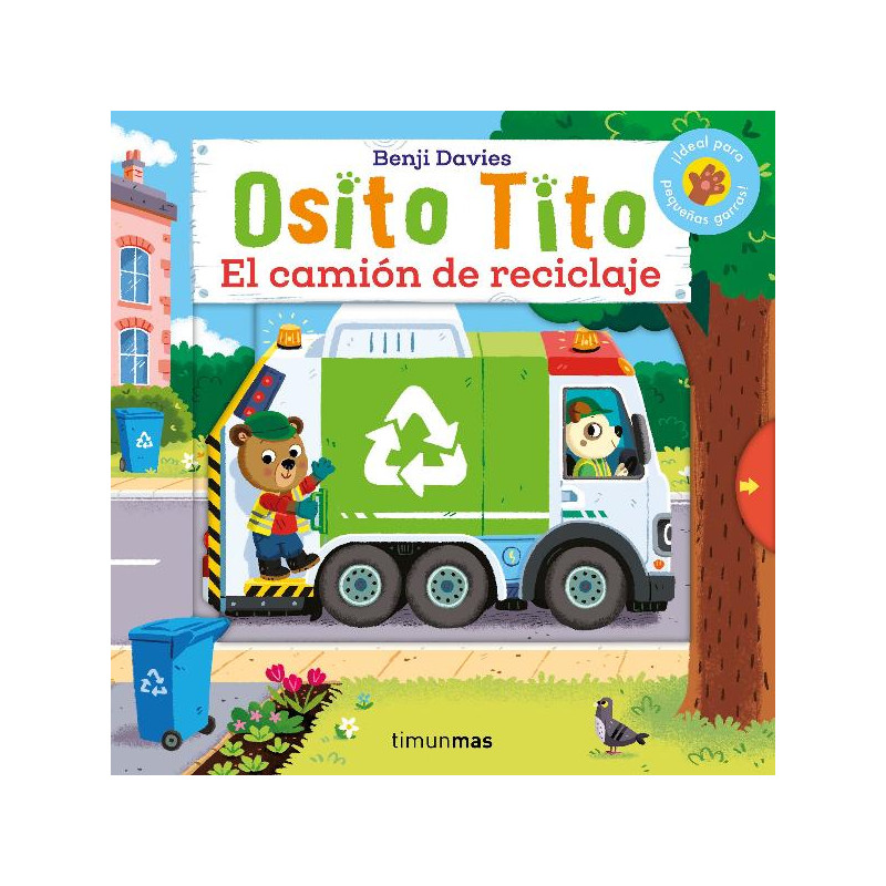 OSITO TITO. EL CAMION DE RECICLAJE