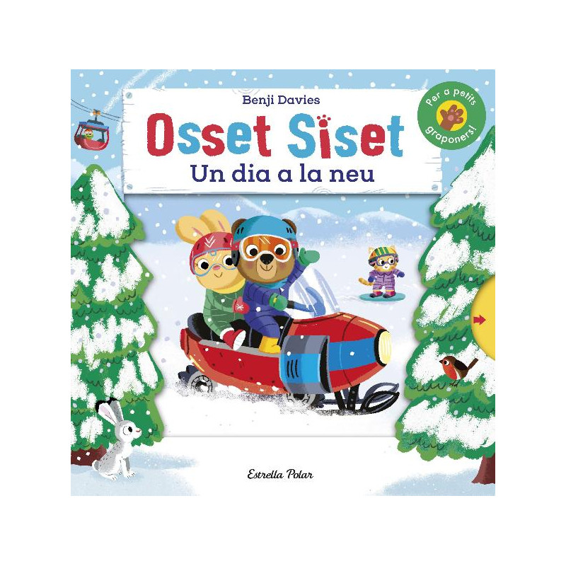 OSSET SISET. UN DIA A LA NEU