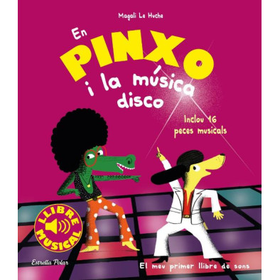 EN PINXO I LA MUSICA DISCO. LLIBRE MUSICAL