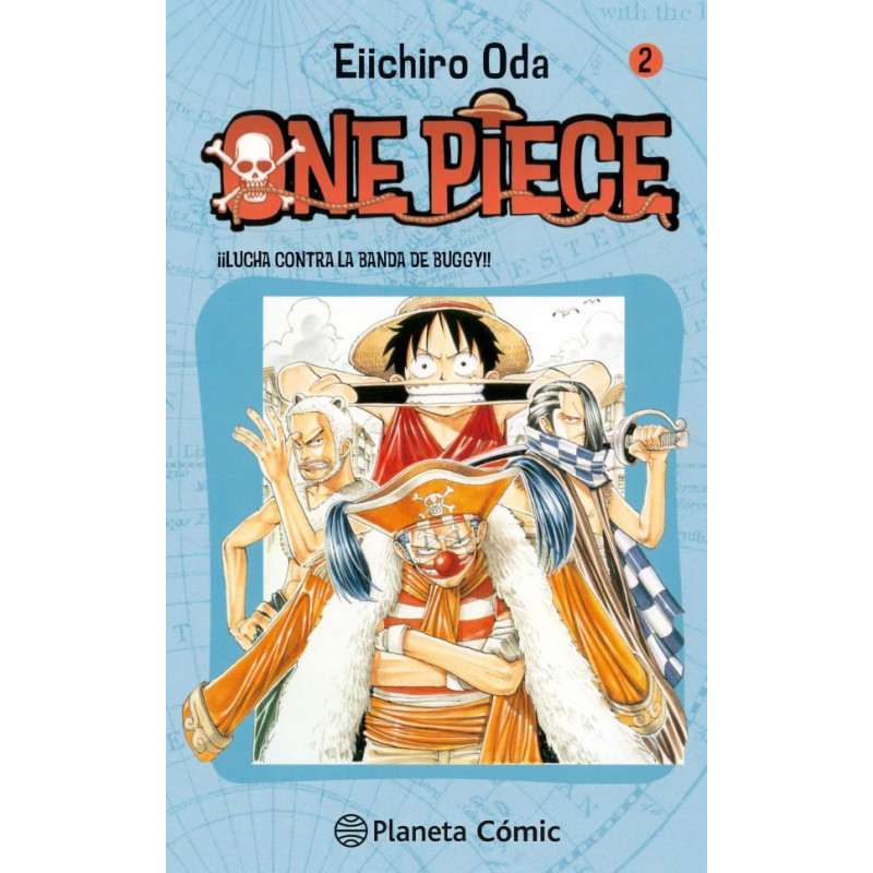 ONE PIECE N? 02. CONTRA LOS PIRATAS DE BUGGY