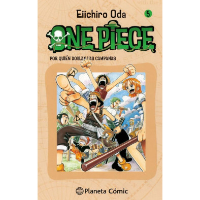 ONE PIECE Nº 005. POR QUIEN DOBLAN LAS CAMPANAS