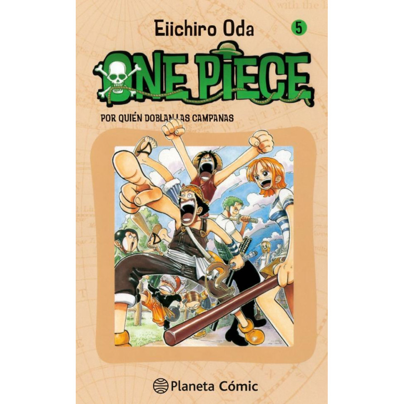 ONE PIECE Nº 005. POR QUIEN DOBLAN LAS CAMPANAS