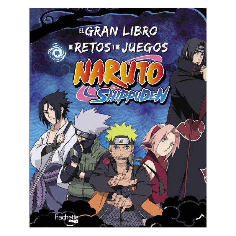 EL GRAN LIBRO DE RETOS Y DE JUEGOS NARUTO SHIPPUDEN
