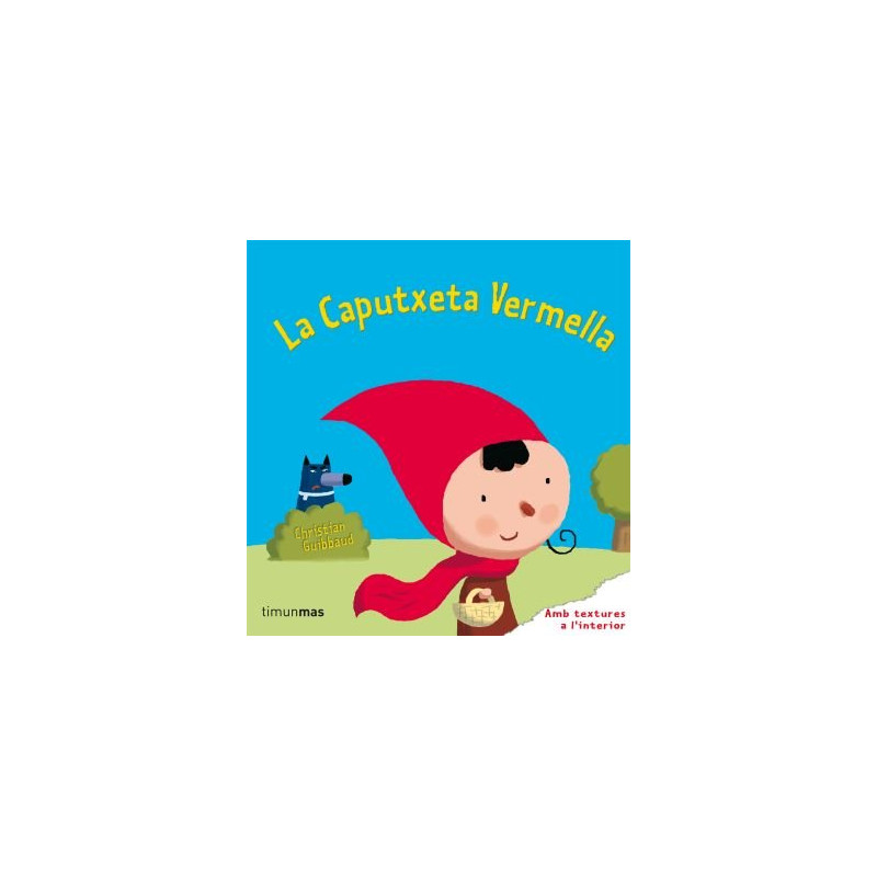 LA CAPUTXETA VERMELLA