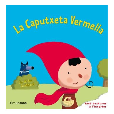 LA CAPUTXETA VERMELLA